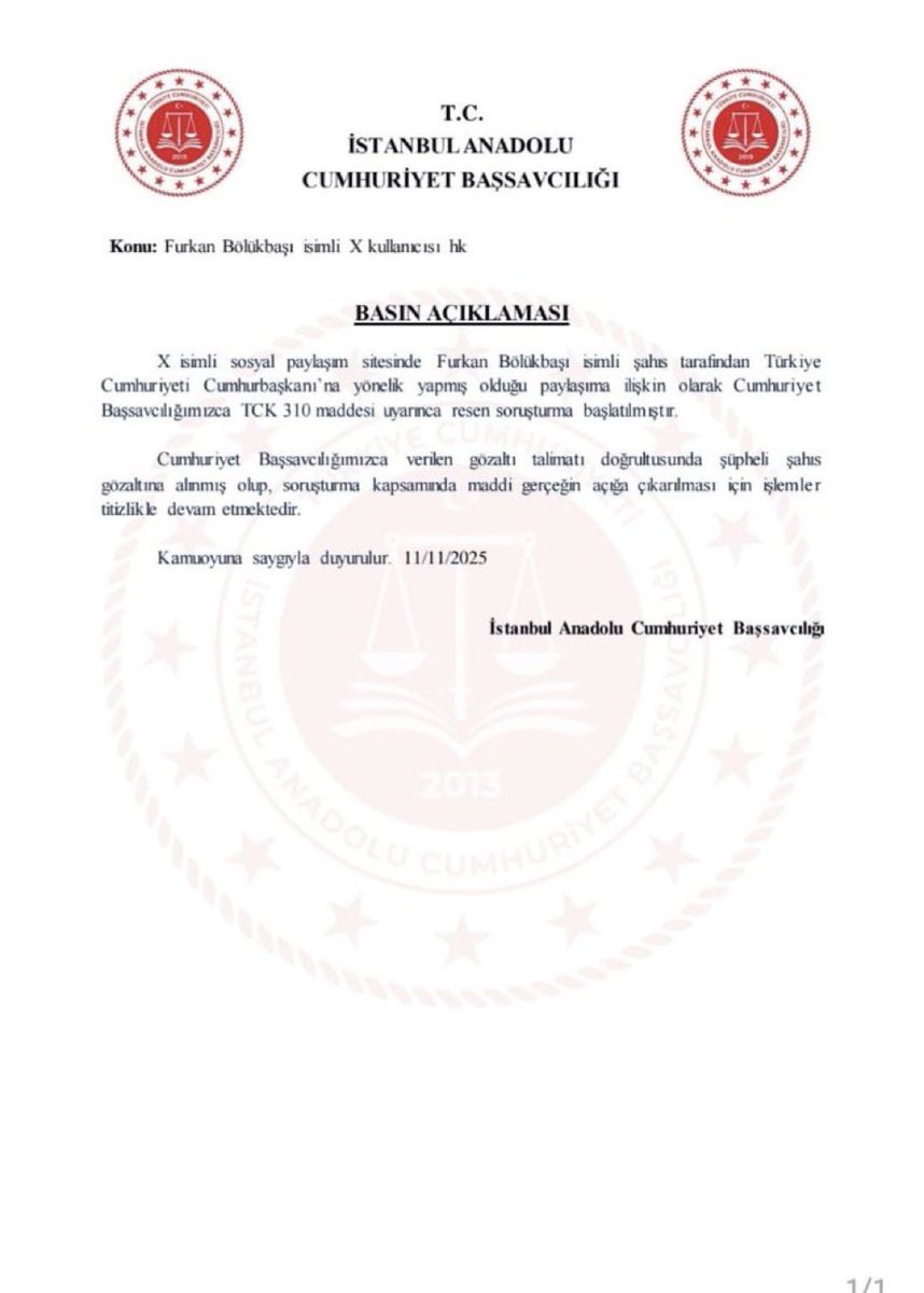 Furkan Bölükbaşı adlı provokatör AKtrol, hızını alamayıp Erdoğan'ı tehdit eden twit atınca gözaltına alındı.

Atatürk'e hakaret edince değil,
Muhalefete hakaret edince değil,
Millete hakaret edince değil,
Halkı kin ve düşmanlığa sevk edince değil,
Türkiye'de artık tek suç olan;