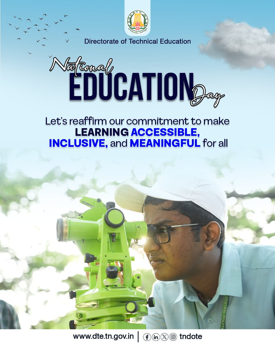 TNDOTE's tweet image. On National Education Day, we celebrate the power of education to inspire minds, strengthen society, and build a progressive nation.

#NationalEducationDay #TNDOTE #PolytechnicEducation #SkillBasedLearning #TamilNaduPolytechnic #EmpoweringStudents #EducationForProgress