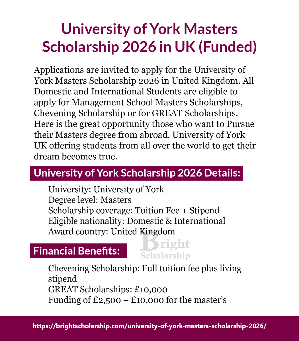 BrightSship's tweet image. University of York Masters Scholarship 2026 in UK (Funded)

Degree level: Masters
Scholarship coverage: Tuition Fee + Stipend
Award country: United Kingdom

Apply Link: brightscholarship.com/university-of-…

#BrightScholarship #FullyFunded #Internship #UK