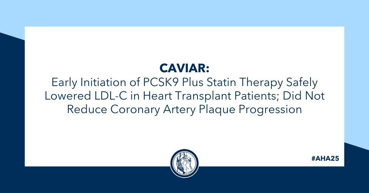 ACCinTouch's tweet image. Early Initiation of PCSK9 inhibition with alirocumab ➕ statin therapy safely lowered LDL-C in #Hearttx patients, but didn’t ⬇️ coronary artery plaque progression, based on CAVIAR findings presented at #AHA25.

Read more: bit.ly/444cwVZ

#HeartFailure #CardioX