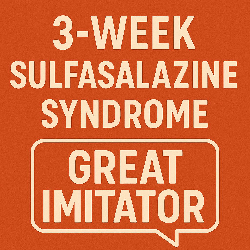 🚨 3-Week Sulfasalazine Syndrome — a rare but deadly drug-induced hypersensitivity reaction.

Pentad:
•Fever 
•Lymphadenopathy 
•Dermatitis 
•Hematologic abnormalities 
•Hepatitis 

⏱️ Appears ~3rd week after starting sulfasalazine — often mistaken for sepsis, delaying
