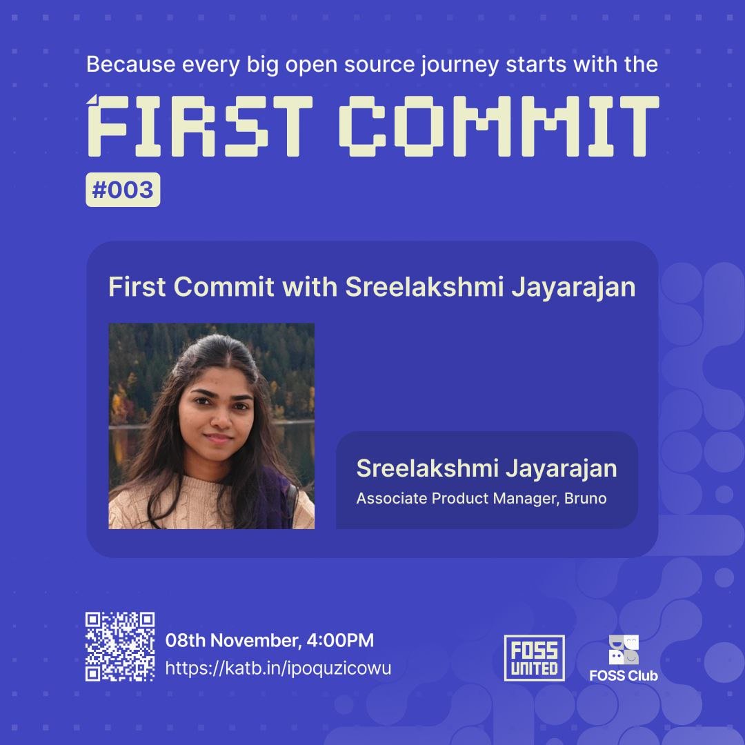 FOSSUnited's tweet photo. ICMY: #FirstCommit is a FOSS Clubs talk series featuring open-source contributors sharing how they made their first-ever contributions and the story since <3 https://t.co/bmm8d0z5OD