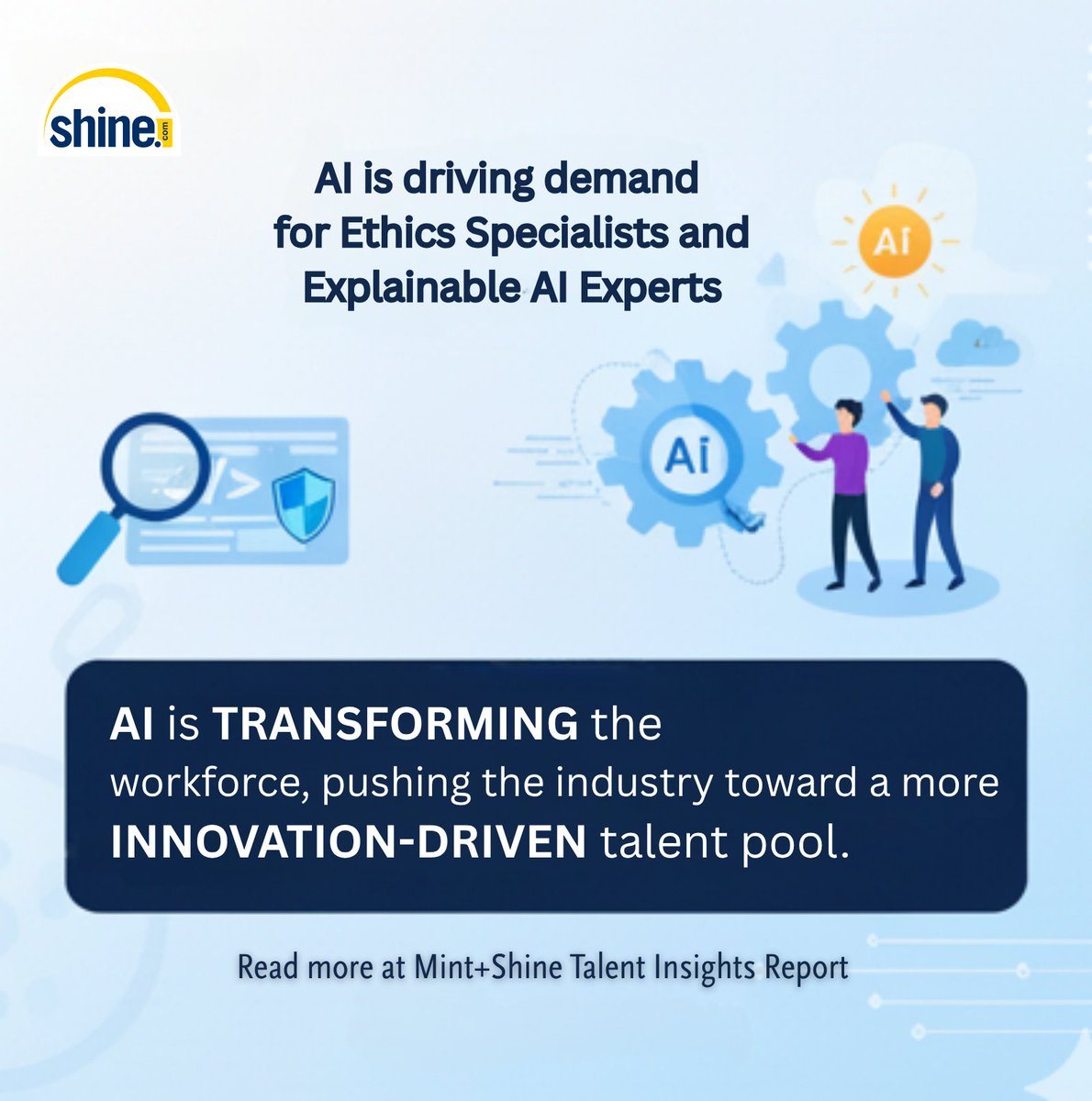 AI is transforming IT roles, not replacing them.

In-demand skills: AI ethics, cloud platforms, deep learning &amp; algorithm training.
The future of tech is innovation-driven.

Read more at Mint+Shine Talent Insights Report 

#futureofwork #AITalent #shinehiringinsights #techcareers