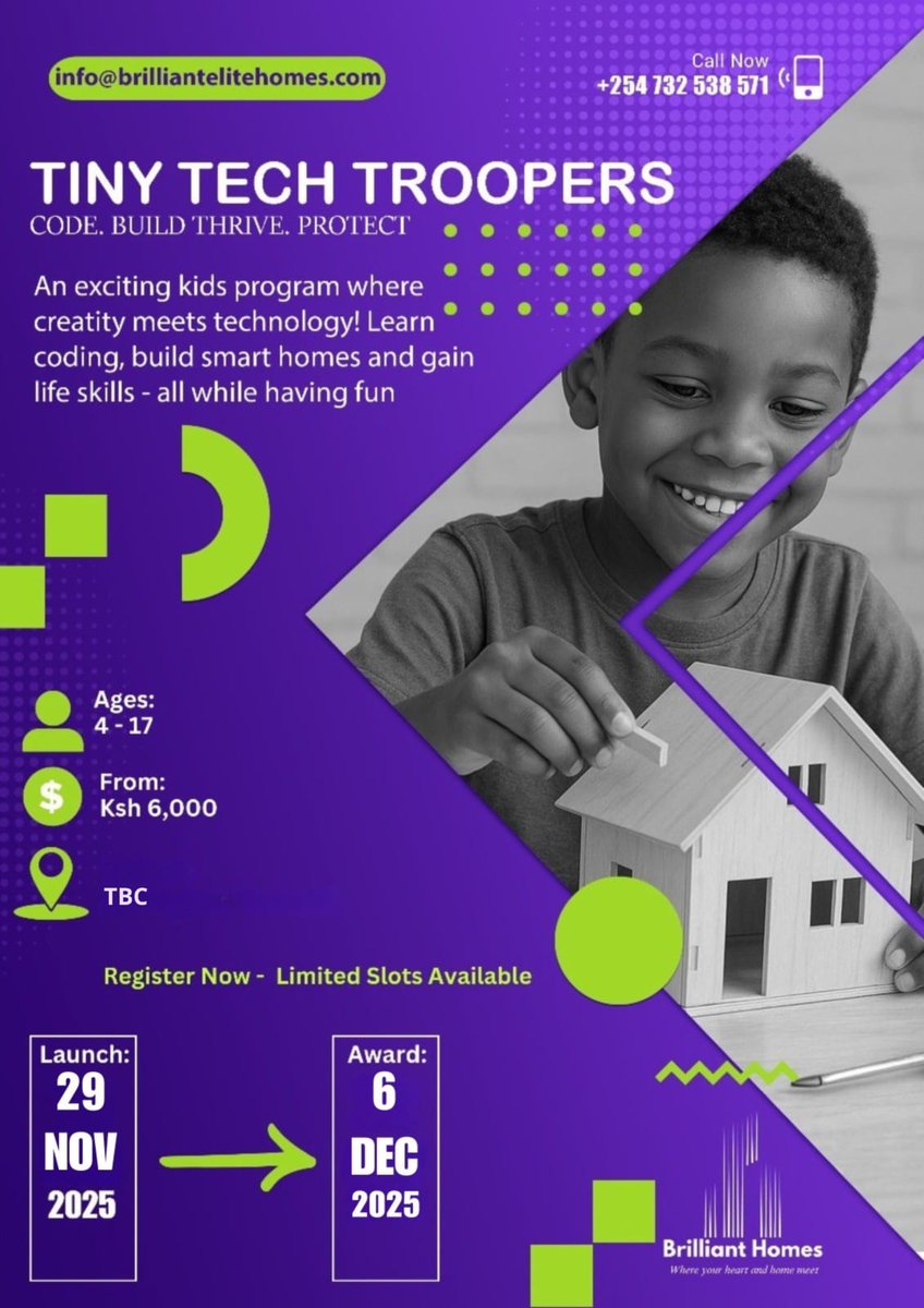 BrilliantHomeKe's tweet image. 💡 Build. Code. Create! 🌟
Tiny Tech Troopers is here, a fun, hands-on program for kids (4–17) to explore coding &amp;amp; innovation! 🧠🏗️📅 Nov 29–Dec 6 | 💰 From Ksh 6,000
🎯 Limited slots — register now: forms.gle/Kxrus8iJsjrPH2…
#BrilliantHomes 
#FutureBuilders
#KidsInTech 
#STEMKenya