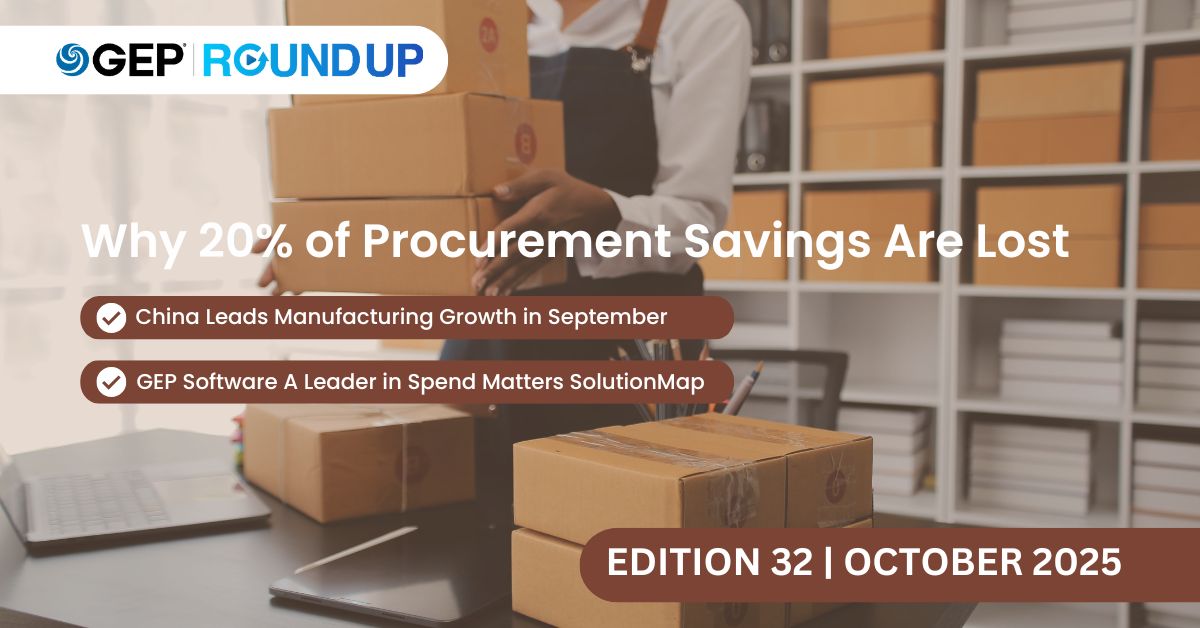 GEP_Worldwide's tweet image. Subscribe to the #GEP #RoundUp newsletter for curated highlights of the latest, most pertinent #SupplyChain and #procurement news, insights and events from across industries and the world. Out now – our October 2025 edition. bit.ly/3LGyeal