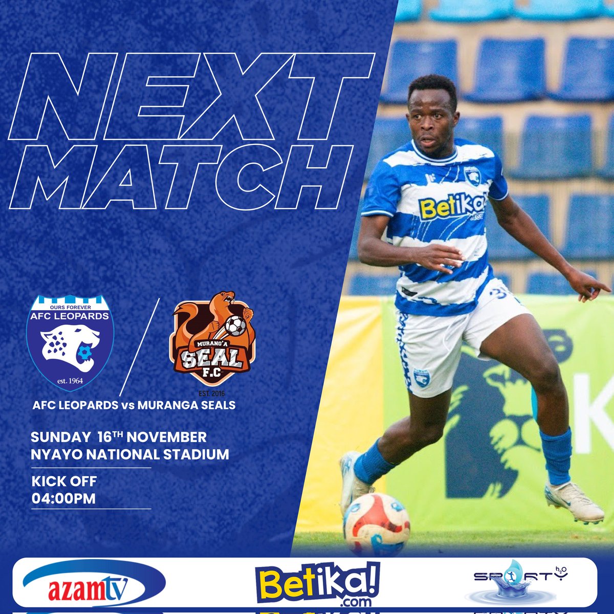 AFCLeopards's tweet image. 𝐍𝐄𝐗𝐓 𝐌𝐀𝐓𝐂𝐇 

📅  16th November 2025 (Sunday)

🆚️  Murang&apos;a Seal 

⏲️ 4.00pm 

📌 Nyayo Stadium 

𝐓𝐈𝐂𝐊𝐄𝐓𝐒 ➡️ leopards.api.co.ke

#𝐈𝐧𝐠𝐰𝐞𝐍𝐚𝐁𝐞𝐭𝐢𝐤𝐚  #𝐎𝐮𝐫𝐬𝐅𝐨𝐫𝐞𝐯𝐞𝐫  #𝐈𝐍𝐆𝐖𝐄