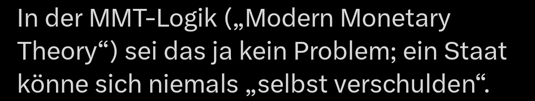 Nein, das ist eher nicht, was die MMT sagt.
