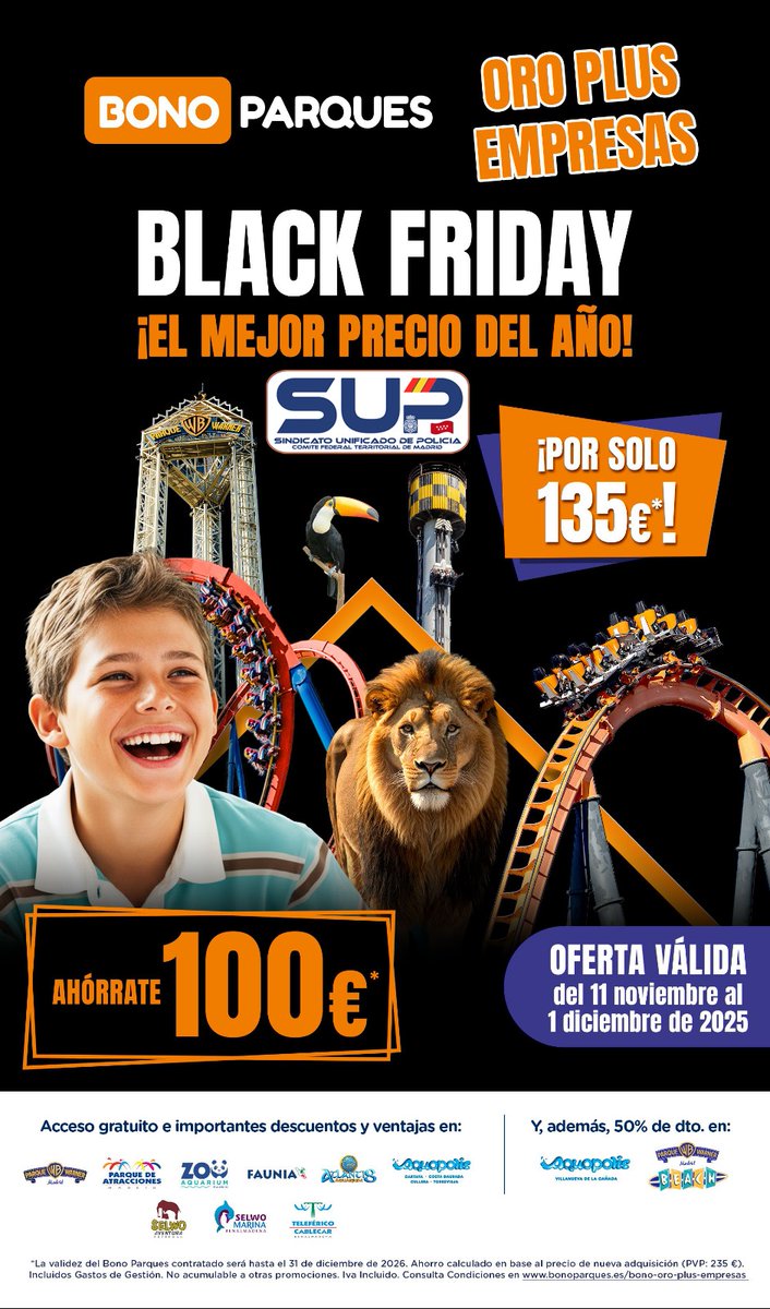 supmadrid's tweet photo. 🎢 ¡#BlackFriday con ventajas exclusivas para nuestr@s afiliad@s‼️
📆 Hasta el 1️⃣ DIC consigue el #BonoParques Oro Plus Empresas por 135€ (antes 235€) #SupLíderEnServicios
📩 Ahórrate ️1️⃣0️⃣0️⃣€ con nuestro código descuento en:⤵️
📲supmadrid@supmadrid.es https://t.co/ZLT5RfDxQN