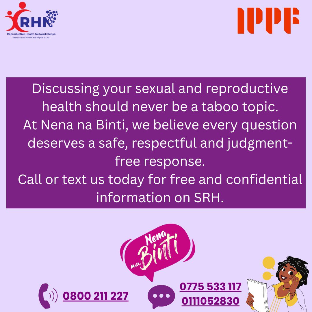 NenaNaBinti's tweet image. Talking about your sexual and reproductive health isn’t taboo. At @NenaNaBinti, every question gets a safe, respectful and judgment-free response.

Call or text us today for free and confidential SRH information.
#NenaNaBinti