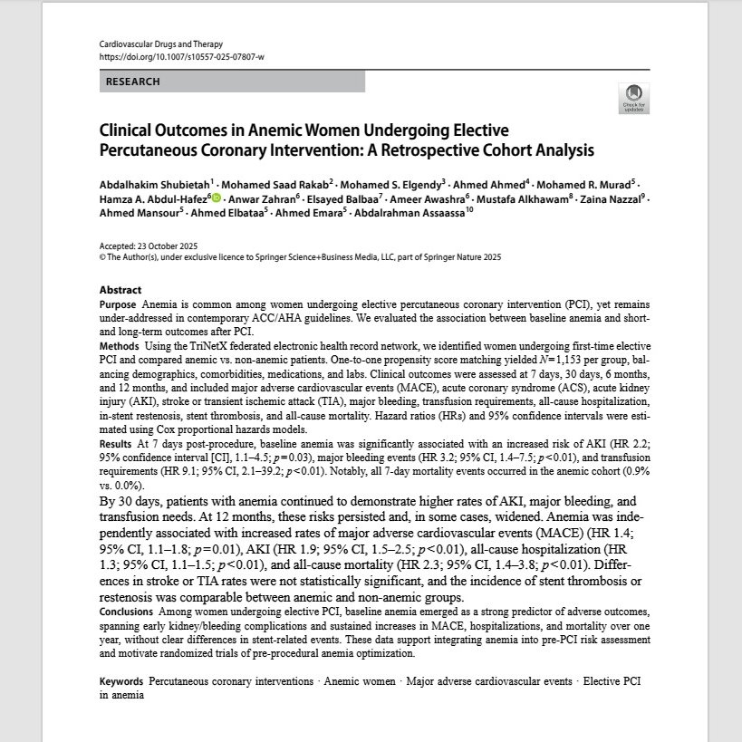 Publication Alert!
Baseline anemia in women undergoing elective PCI was associated with:
⬆️MACE
⬆️All-cause hospitalization
⬆️7-day Mortality&amp;All-cause death
⬆️Major bleeding
⬆️Transfusion&amp;AKI
Anemia should be integrated into pre-PCI risk stratification.👇
rdcu.be/ePj2s
