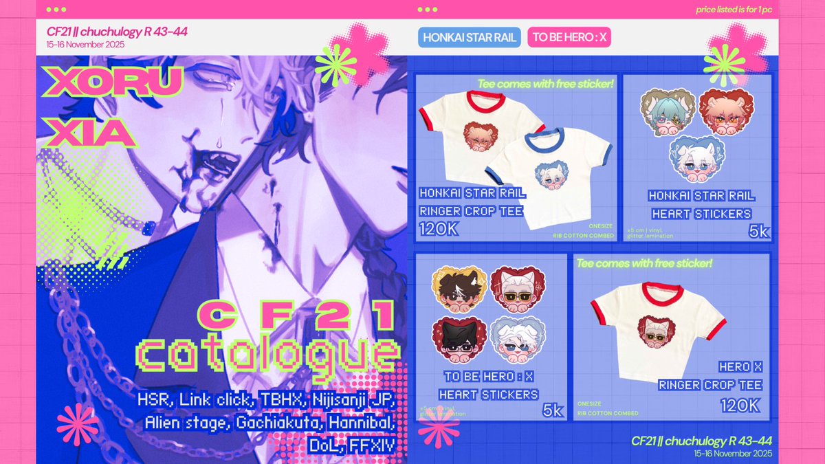 xoruxiaa's tweet photo. [🩷&amp;🔁 are very appreciated!]
This is my OTS Catalogue for #CF21 🩷😜☝️

🧸Fandom: HSR, #linkclick, TBHX, Nijisanji JP, Alien stage, Gachiakuta, FFXIV, Hannibal, DoL

📍 R43-44 chuchulogy | both days

#cf21catalogue #comifuro21 https://t.co/qkbpzTNbBW