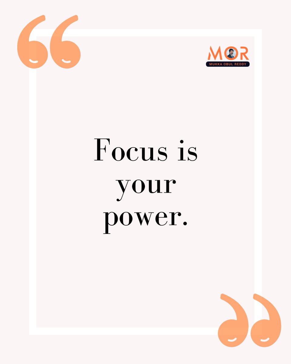 ObulreddyMukka's tweet photo. Focus turns noise into clarity and goals into results.
#FocusToWin #MukkaObulReddy #MOR #EntrepreneurMindset https://t.co/3Qd1cei63q