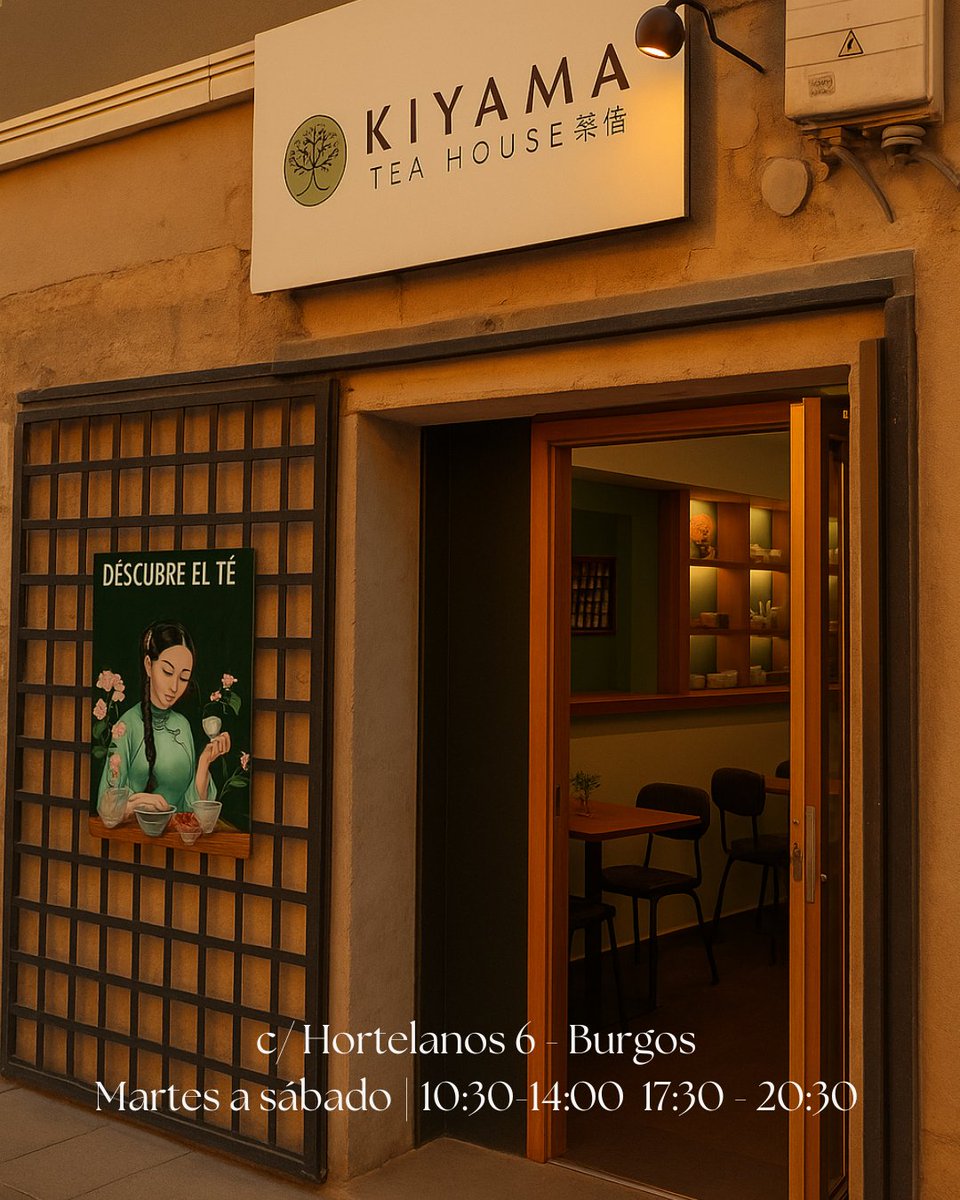 KiyamaTea's tweet photo. 🌿 Empieza la semana con calma en Kiyama Tea.
📍 Calle Hortelanos 6, Burgos
🕐 Martes a sábado | 10:30–14:00 · 17:30–20:30
#KiyamaTea #TeaHouse #Burgos #TeJapones #TeChino #TeaMoment #SlowLiving #MatchaLovers #TiendaDeTe #CulturaDelTe https://t.co/2gY941Ptcg