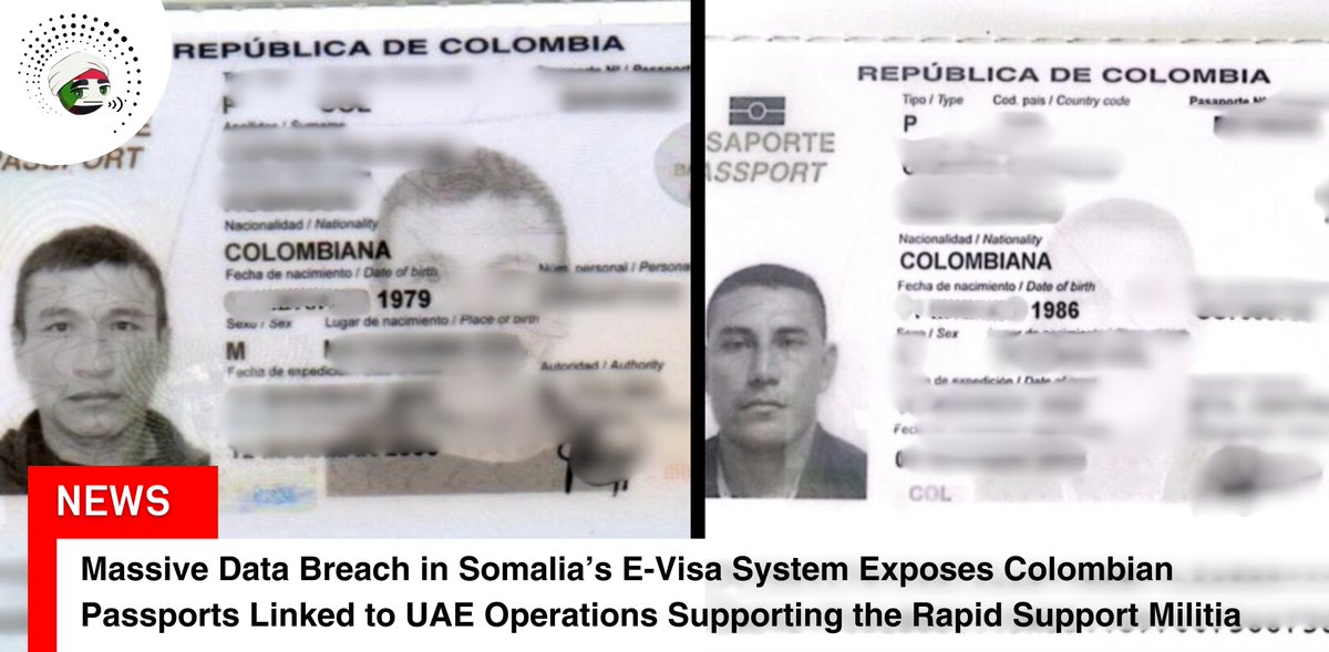 SudaneseEcho's tweet photo. Massive Data Breach in Somalia’s E-Visa System Exposes Colombian Passports Linked to UAE Operations Supporting the Rapid Support Militia 

A massive breach of Somalia’s electronic visa system has exposed scanned images of Colombian passports, allegedly belonging to military-aged men whose visa applications were processed through official government channels. The leak has drawn intense scrutiny, with growing evidence suggesting that the system was used to facilitate the movement of mercenaries involved in UAE-backed operations supporting the Rapid Support Militia (Janjaweed) in Sudan.

According to reports from Middle East Eye, Le Monde, and La Silla Vacía, the United Arab Emirates has relied on Somali territory as a logistical corridor to transfer weapons and foreign fighters to Sudan. Colombian mercenaries were reportedly trained in Emirati bases in Abu Dhabi before being flown through Somalia and onward to Sudanese territory. Somali airport sources confirmed that groups of Colombian men arrived on private Gulf flights, and records in the leaked visa database show an unusually high number of Colombian applications processed through Mogadishu’s official e-system.

If verified, the breach directly implicates Somali state institutions, revealing that visas for these individuals were issued or approved through government systems. This contradicts earlier statements by Somalia’s Defense Minister, Ahmed Moalim Fiqi, who denied any knowledge of Colombian activity in the country. Evidence of administrative processing in Mogadishu now places the federal government under serious legal and moral scrutiny, suggesting institutional involvement in facilitating foreign fighters linked to atrocities in Sudan.

The moral dimensions of this case are no less serious than its political ones. If confirmed, the leaks indicate that Somalia was not merely a transit point but part of a regional network linking money, weapons, and mercenaries directed toward Sudan. Facilitating the movement of fighters or weapons, even through formal administrative procedures, makes state institutions a party to the cycle of violence. Somalia has effectively become a key waypoint in the supply chain serving the UAE-backed Rapid Support Militia (Janjaweed), responsible for atrocities and acts of genocide in Darfur and El Fasher. These revelations also expose how the fragility of states in the Horn of Africa has turned the region into an open bridge for foreign interference, and how silence or complicity continues to prolong Sudan’s tragedy. 

#Sudan
#RSFisTerroristOrganization
#UAEKillsSudanesePeople
#UAESponsorsTerrorism