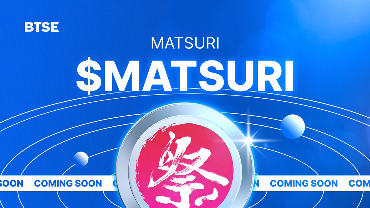 🚨 New Listing Alert! 🚀

🎌 <a href="/matsuri_top/">Matsuri</a> 

$MATSURI will soon be available on #BTSE!

🔷Pair: MATSURI/USDT
🔷Deposits open: 9 AM (UTC+0), November 13 📥
🔷Trading starts: 8 AM (UTC+0), November 14 🔔

#NewListing #BTSEListing