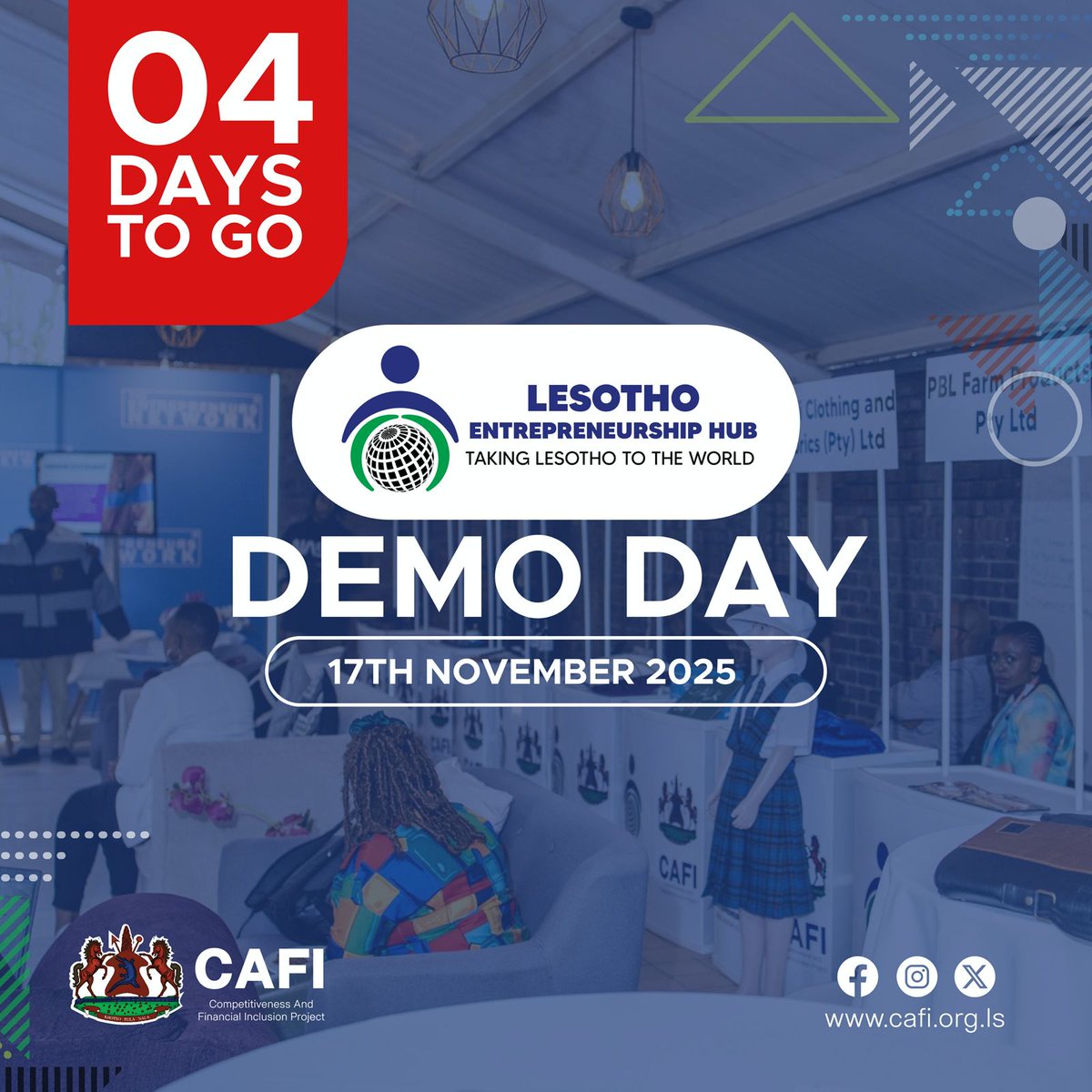 The game-changers redefining what it means to build in Lesotho, for Lesotho, and beyond.
The countdown is on—be part of it!
17 November 2025—Watch. Support. Invest.
#DemoDayLesotho
#CountdownToDemoDay
#BasothoInnovation
#EntrepreneurshipHub
#CAFI 
#TakingLesothoToTheWorld