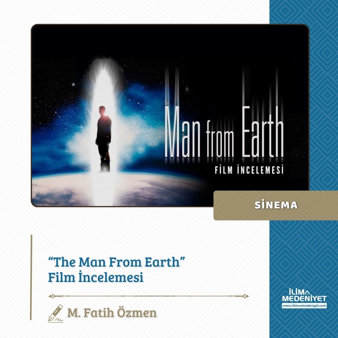 📌 "The Man From Earth filmi 14.000 yaşında olan bir adamın hikâyesini bilgi, inanç ve varoluş üzerinden sorgulayan bir felsefi başyapıt olma özelliği taşıyor."

✍🏻 M. Fatih Özmen yazdı.

🔗 Devamını okumak için tıkla!
ilimvemedeniyet.com/sinema/the-man…
