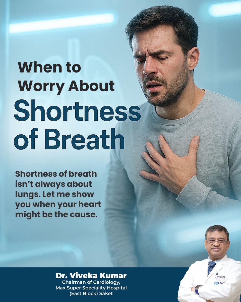 Dr_Vivekakumar's tweet image. Shortness of breath isn’t always a lung issue ,sometimes, your heart is trying to tell you something. 
Know the signs, don’t ignore the symptoms. Timely cardiac evaluation can save lives.
#HeartHealth #Cardiology #ShortnessOfBreath #HeartCare #MaxHospital #HealthyHeart