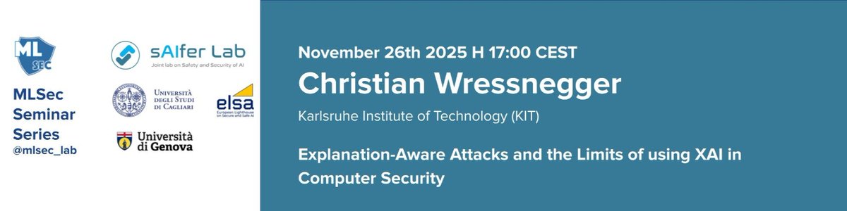 elsa_lighthouse's tweet image. The @mlsec_lab online #seminar series continues! On November 26th, you can join @chwress for his insights on “Explanation-Aware Attacks and the Limits of using #XAI in #ComputerSecurity”.
If we were you, we wouldn&apos;t miss it.😉
Registration: events.teams.microsoft.com/event/7c6541d4…

#ExplainableAI
