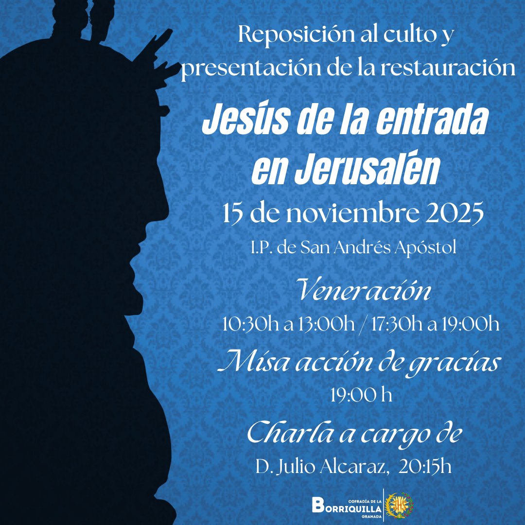 Este sábado, reposición al culto de Jesús de la Entrada en Jerusalén de <a href="/borriquillaypaz/">Cofradía Borriquilla de Granada</a> 

Tras su restauración, realizada por Julio Alcaraz