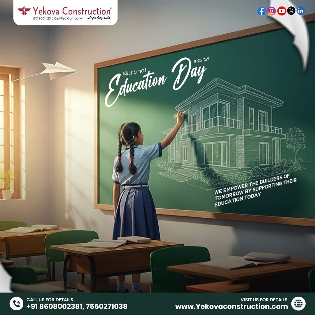 surendarbabu40's tweet image. This National Education Day, Yekova salutes the knowledge that shapes better minds, better lives, and better communities.
Reach out to us!
📞+91-8608002381/+91-7550271038
📩 yekovaconstruction@gmail.com
🌐 yekovaconstruction.com
#property #turnkeyprojects #promoters #contracts
