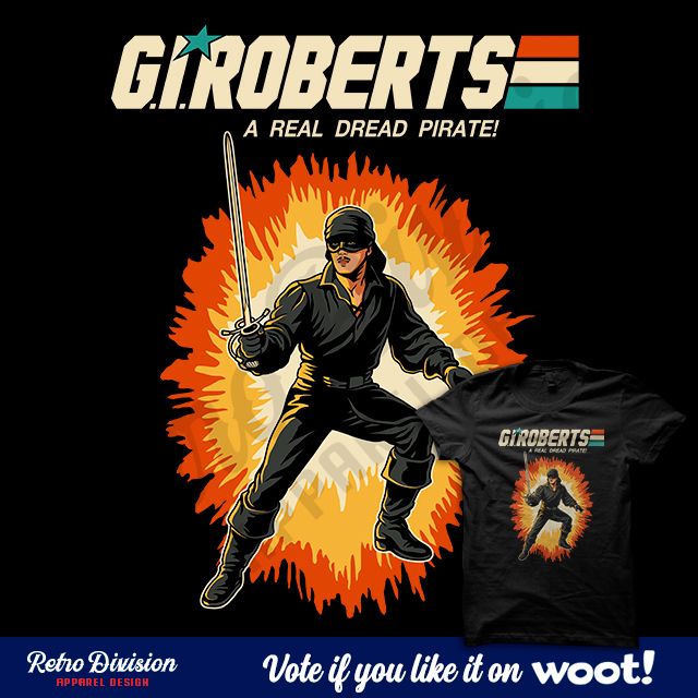"A real Dread Pirate" is up for voting on @Woot 's #wishlist #derby! If you #like it, #please vote here: buff.ly/sVtkNr0
#Thanks, you are #awesome!
#woot #shirt #tshirt #theprincessbride #princessbride #dreadpirateroberts #westley #80s #inconceivable  #asyouwish #gijoe