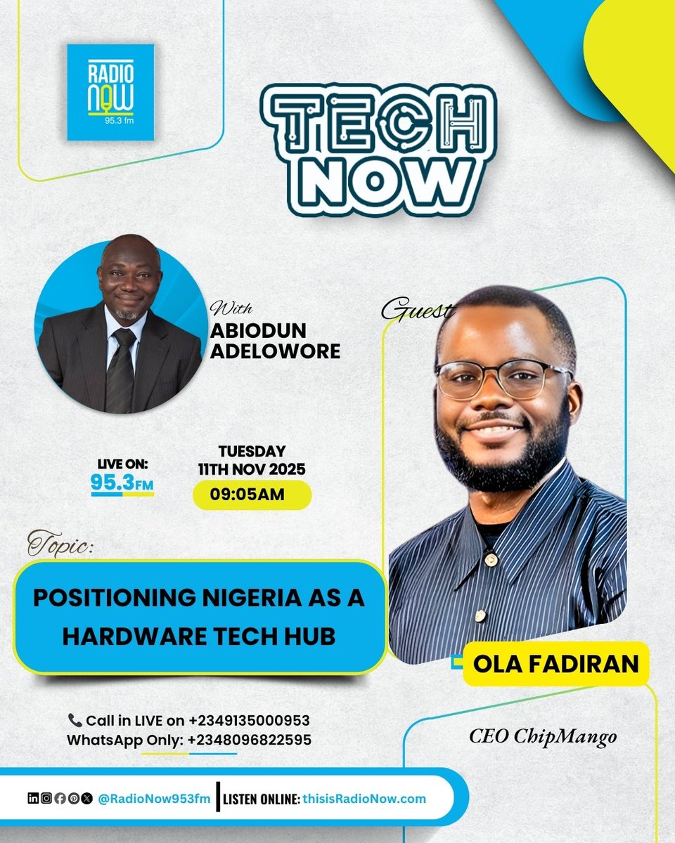 RadioNow953FM's tweet image. Today on #TechNow with Abiodun Adelowore (@ifesapo) 💡

👤 Guest: Ola Fadiran

🕘 9:05 AM (LIVE)
📻 Radio Now 95.3 FM, Lagos
🌐 thisisradionow.com

📞 0913 500 0953
💬 WhatsApp Only: 0809 682 2595

📲 Follow | 🔄 Share

#RadioNow953FM #nigeriatech #hardwarehub #techecosystem