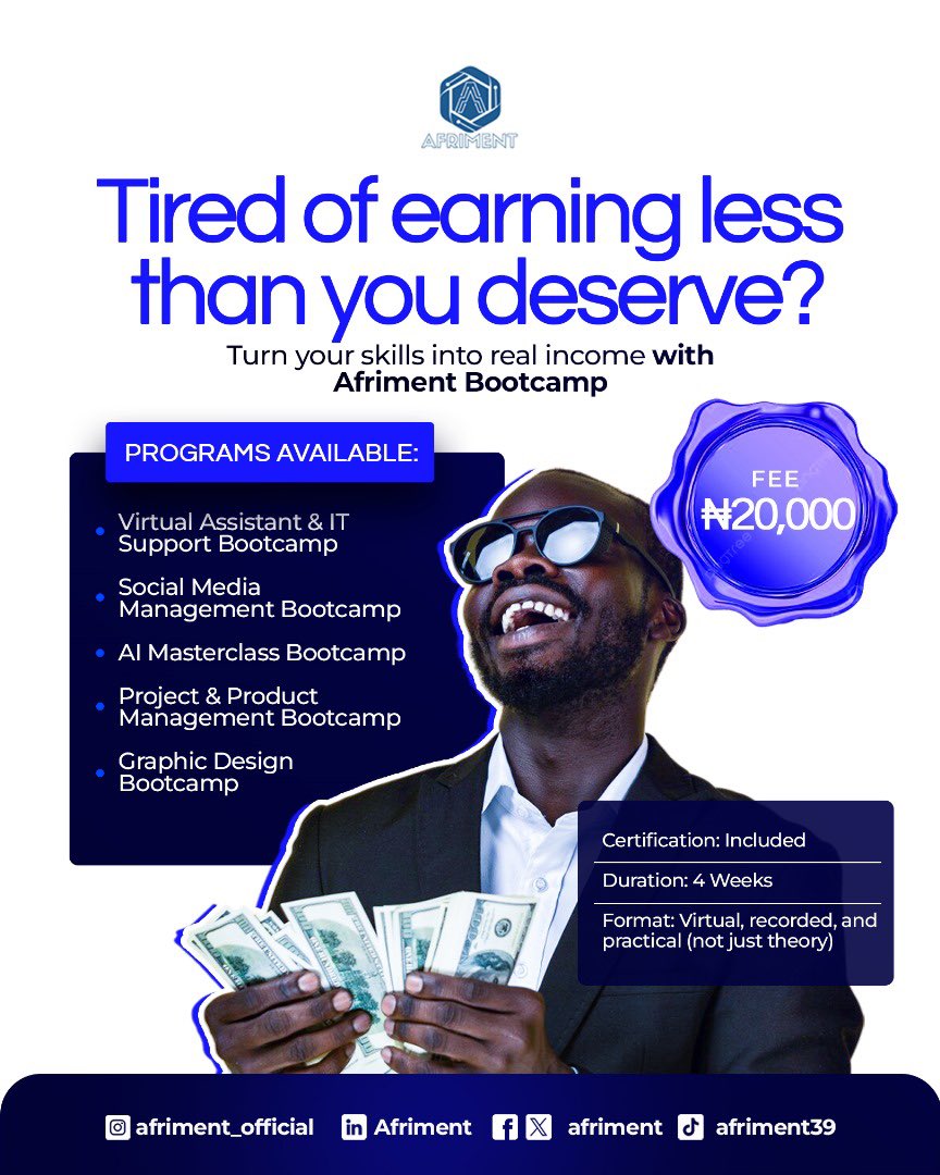 AFRIMENT's tweet image. Tired of earning less than you deserve? 

It’s time to turn your skills into income with Afriment Bootcamp
4 weeks of hands-on, certified, and flexible learning.

Don’t wait ,click the link to register now:
👉 afriment.com

#Afriment #Bootcamp #SkillUp