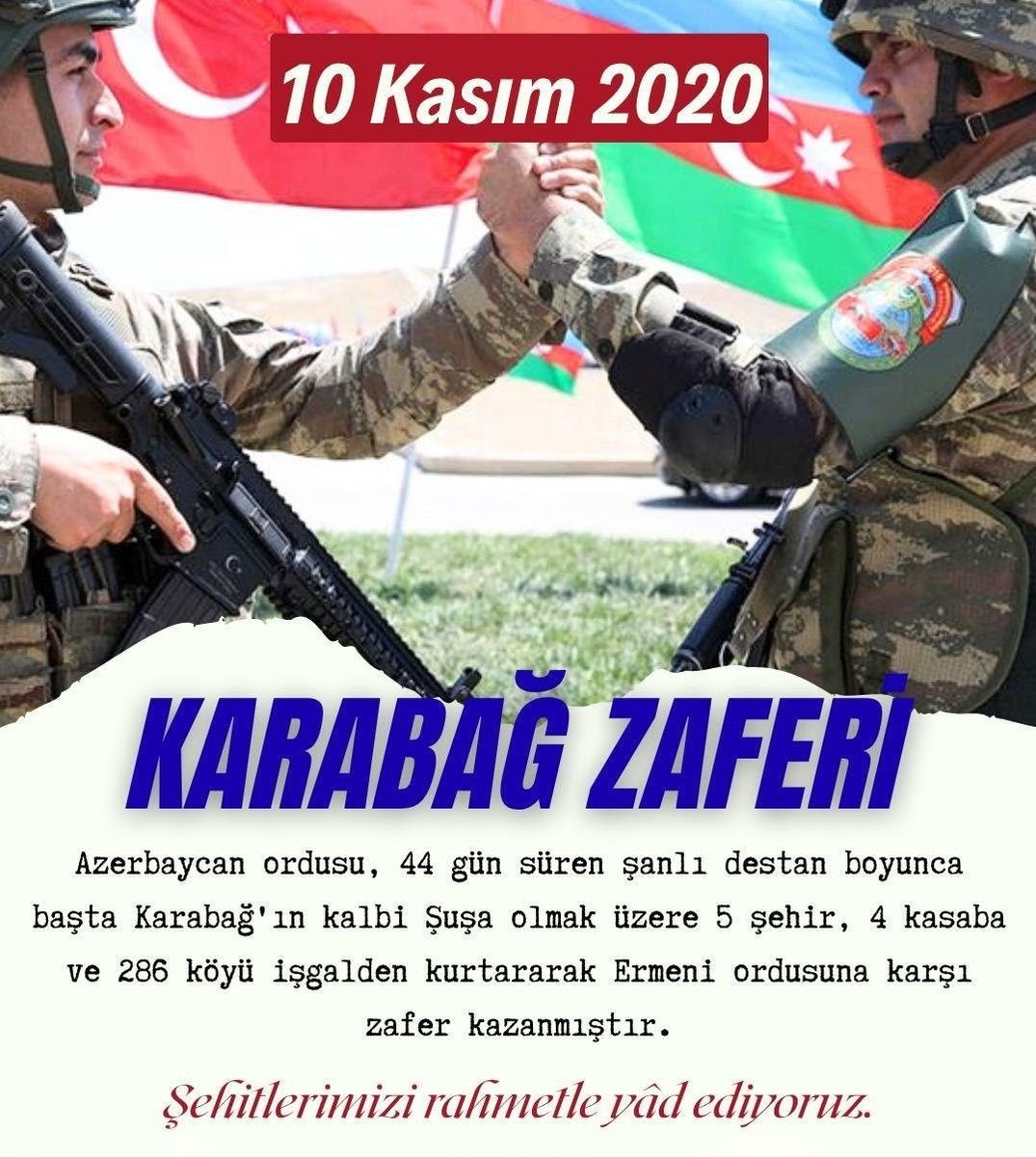 10 kasım 2020
karabağ zaferi