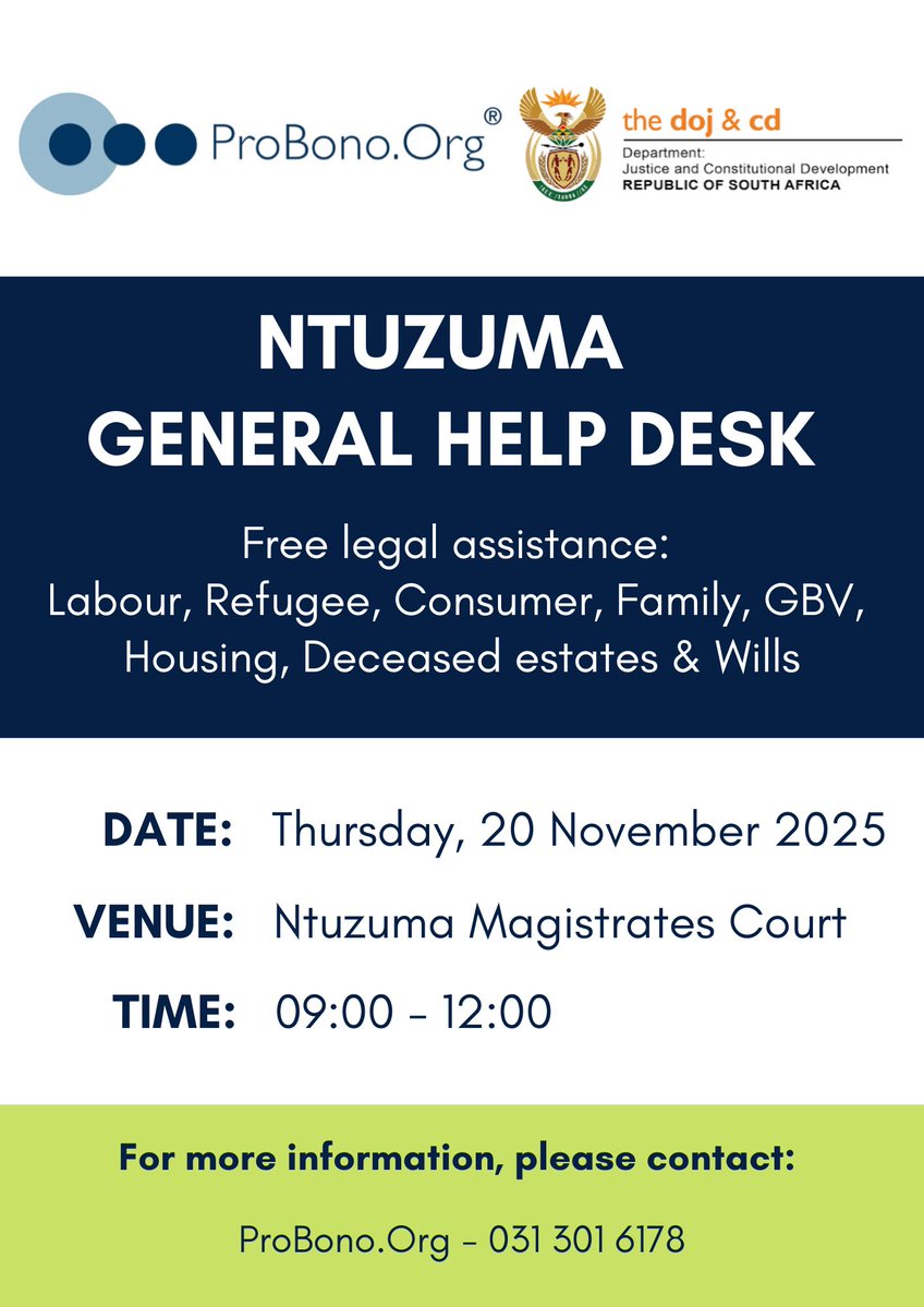 ProBono.Org Durban will be at Ntuzuma Magistrates Court on Thursday, 20 November 2025, offering FREE legal assistance on matters including Labour, Refugee, Consumer, Family, GBV, Housing, Deceased estates &amp; Wills.
