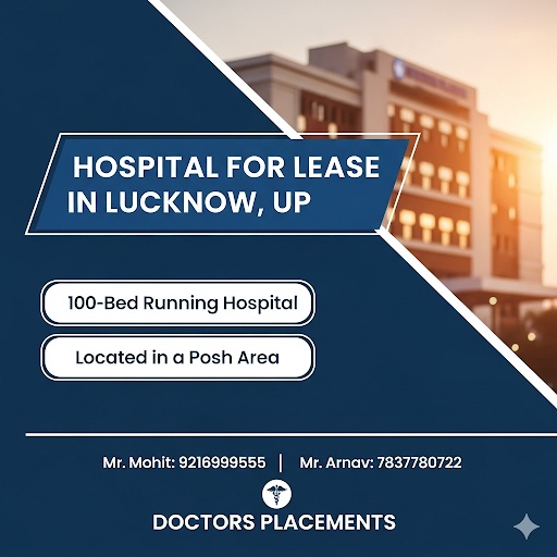 DocPlacements's tweet image. Hospital for Lease in Lucknow, UP
100-Bed Running Hospital 
Located in a Posh Area

Contact : Mr. Mohit
9216 999 555
7837 780 722
Doctors Placements

🔻 #HospitalAcquisition
🔻 #HealthcareExpansion
🔻 #HospitalSale
🔻 #HospitalPurchase
🔻 #HealthcareBusiness