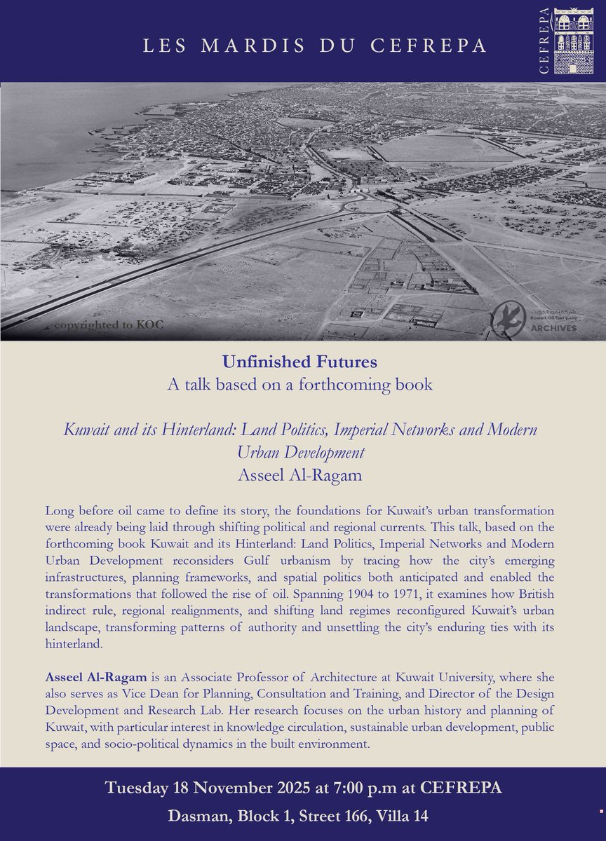 CEFREPA's tweet photo. Join us Tuesday 18/11/2025 at 7:00 PM for a conference with Dr. Asseel Al-Ragam. This conference will be held in English at CEFREPA (Dasman, Block 1, Street 166, Villa 14) https://t.co/TF8hhMYX0x