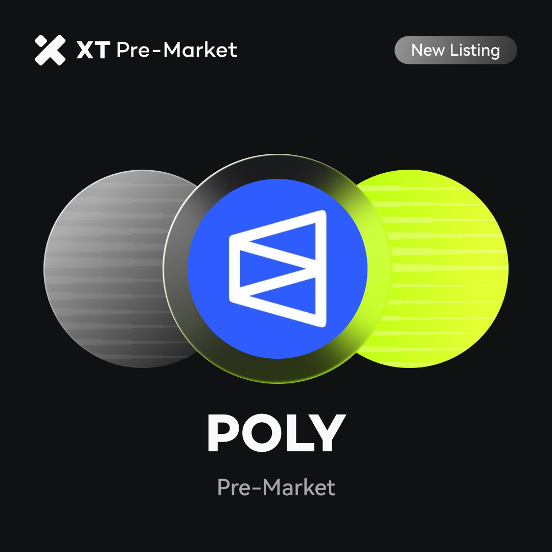 XTexchange's tweet photo. 🚀 New Listing 🚀 #XTListing @Polymarket

📢 #XT will launch pre-market trading for $POLY (Polymarket).

✅ Trading Start Time: November 11, 2025, 08:00 (UTC)
✅ Delivery Start Time: Refer to the trading details page for specific delivery times.

Trade NOW ⤵️
https://t.co/Ib9acfiaZc