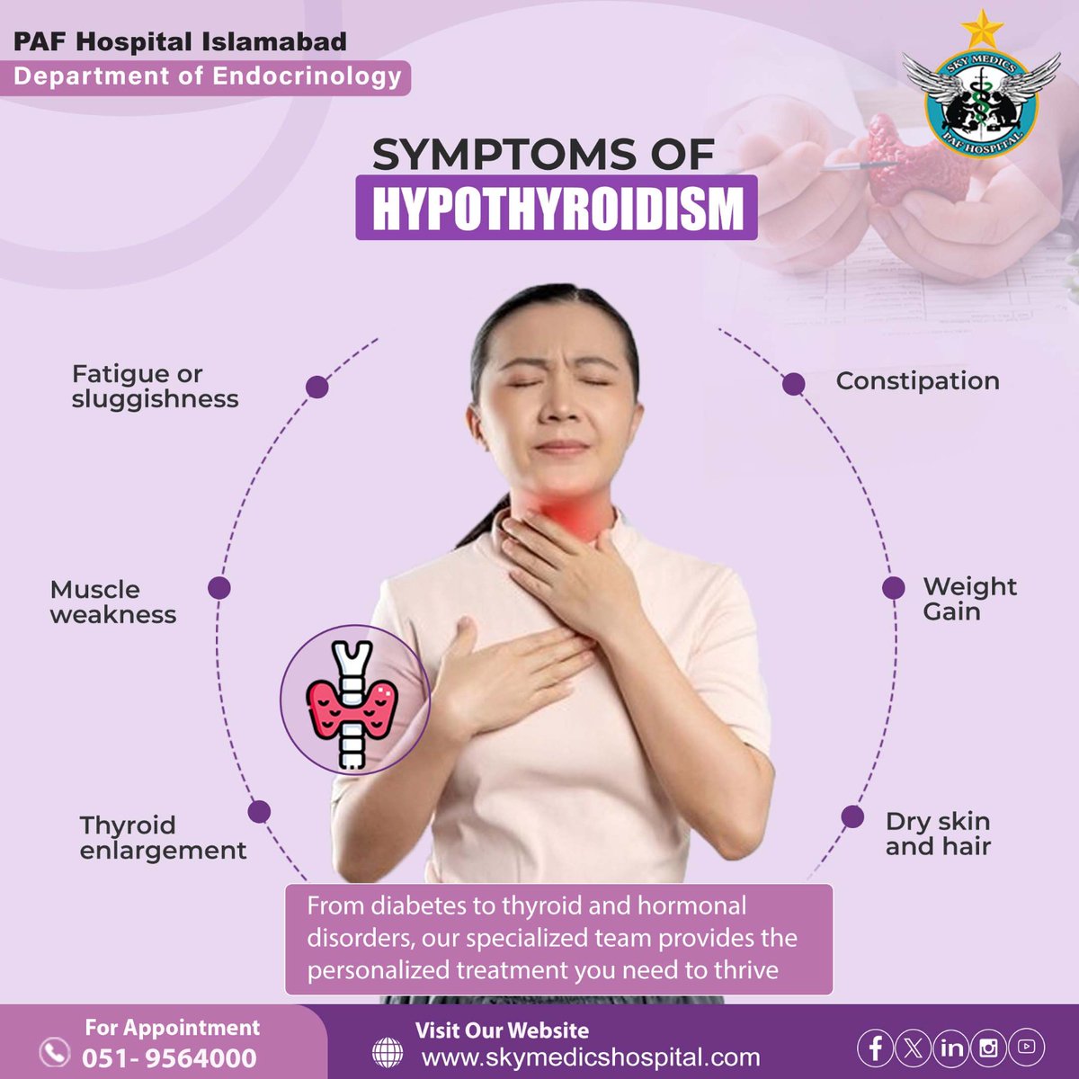 PAF_Hospital's tweet photo. Understanding Hypothyroidism — A Manageable Condition!
At PAF Hospital Islamabad, our Department of Endocrinology provides expert care for thyroid and hormonal disorders.
📞 For Appointments: 051-9564000
🌐 Visit: https://t.co/YAaLylI0Vr
#PAFHospitalIslamabad #Endocrinology https://t.co/moYjKvjfAq