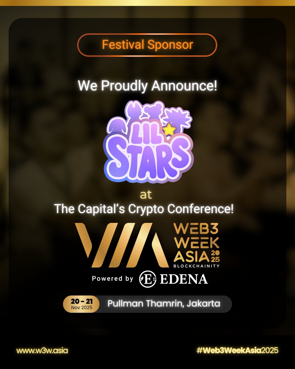 We’re thrilled to welcome <a href="/Lilstarrrs/">LIL STARS⨀ (mainnet arc)</a> as an official sponsor of Web3 Week Asia 2025!

Lilstarrrs is a character-driven creative universe evolving from Web3 into culture, collectibles, and community. A growing world where stories, art, and people come together.

Join us at Web3