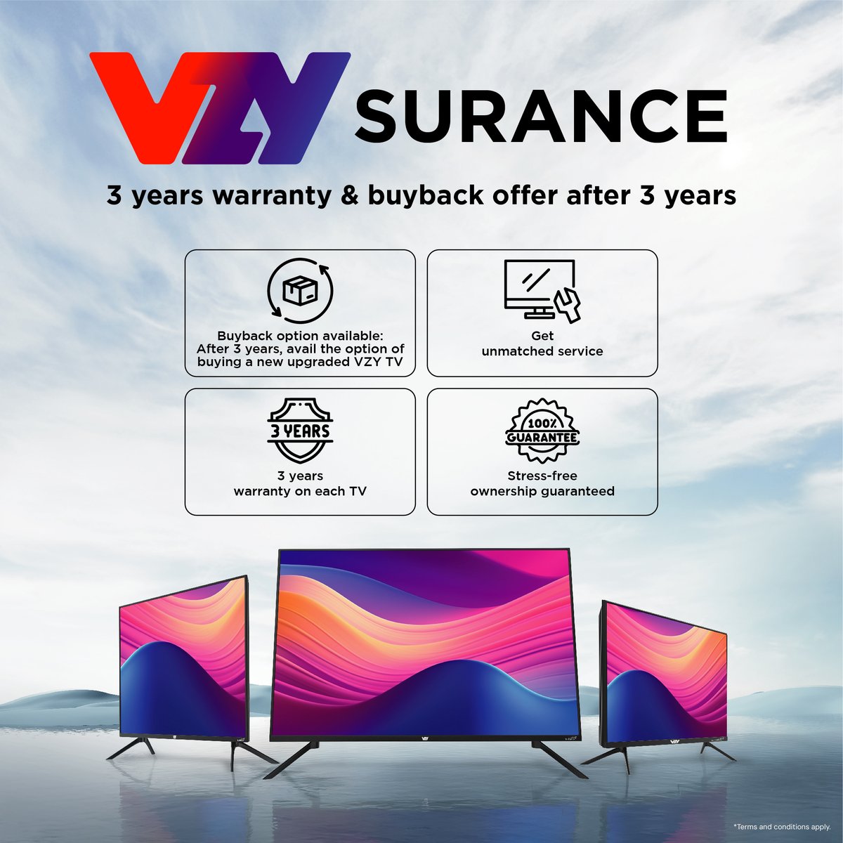 vzyindia's tweet photo. Experience peace of mind with VZY TV Surance! 🙌
✅ 3 years warranty on every TV
🔁 Buyback offer after 3 years to upgrade to a new VZY TV
💯 Guaranteed stress-free ownership
💻 Learn more at https://t.co/i8HRfI2HMB
T&C apply.
#VZY #SmartTV #VZYTV #VZYSurance https://t.co/suXh1HRYH1