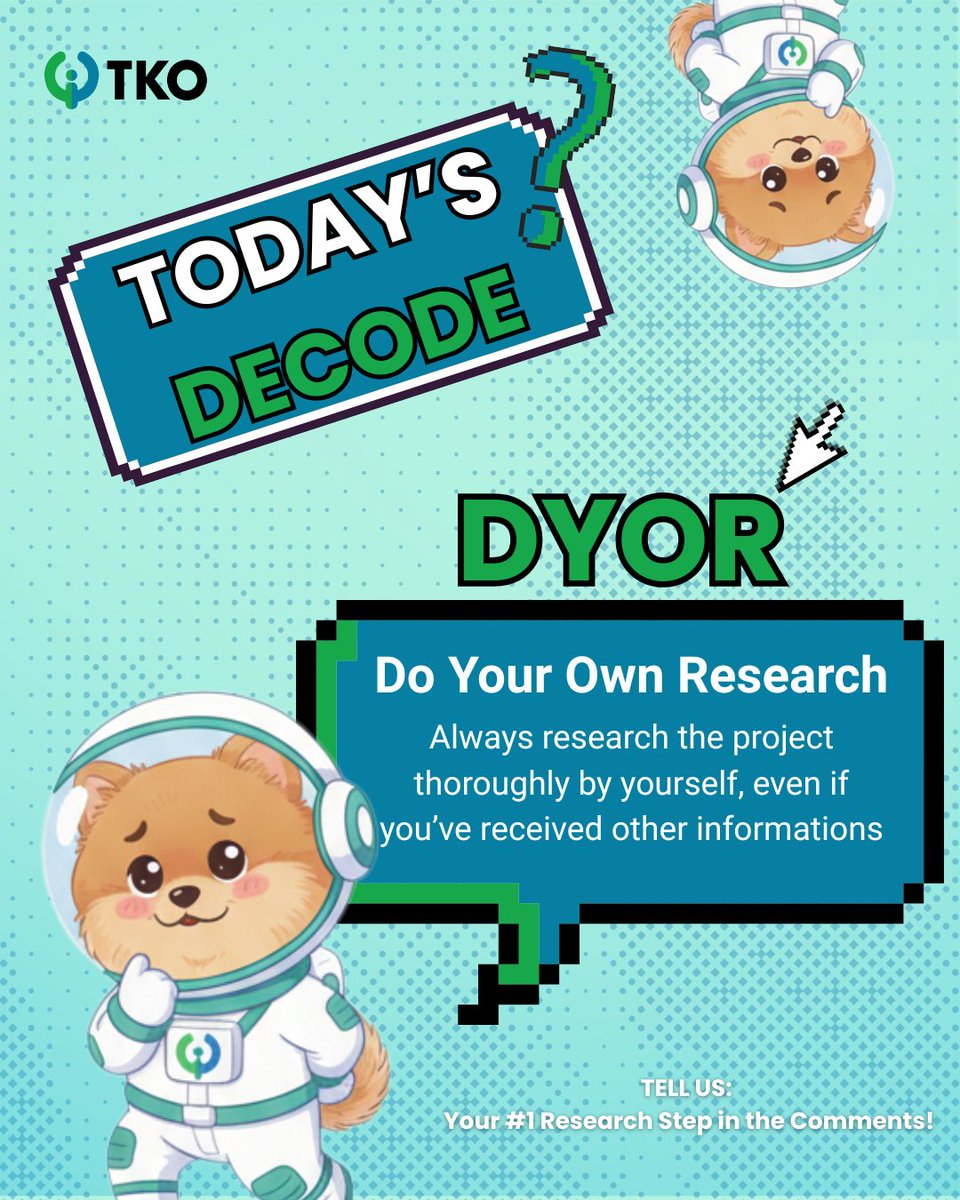tokotoken_id's tweet image. This astronaut pup knows best: Do Your Own Research! ✨ 

What's your golden rule?

#TKO #KeepBuilding #OnwardsAndUpwards
