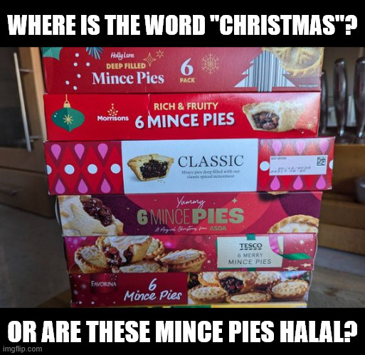 VictoriaHa50399's tweet image. #Morrison #Tesco #Sainsburys #Asda #Aldi #Lidl
#Holidays #Santa #advert

If your business makes money from the CHIRSTMAS celebration by selling CHRISTMAS products, you need to ADD the WORD CHRISTMAS to your packaging!

Anything else looks like BIGOTRY &amp;amp; anti-Christian HATE!