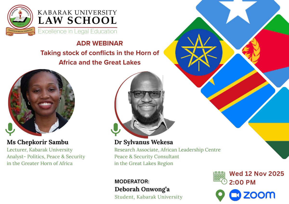 Join the conversation on peace &amp; security in Africa!

<a href="/Kabarak_CMSJ/">Centre for Multiple Systems of Justice</a> &amp; the Kabarak ADR Club invite you to a webinar on “Taking Stock of Conflicts in the Horn of Africa &amp; the Great Lakes."

📅Wednesday, 12 Nov 2025
🕑 2:00PM EAT
📍Zoom

Click to register: 🔗 kabarak-ac-ke.zoom.us/webinar/regist…