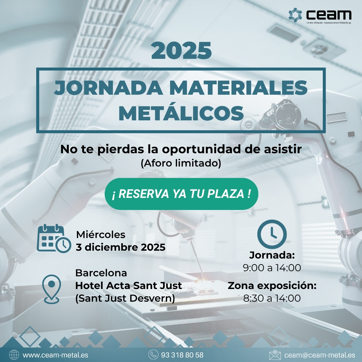 📅 3 DIC | 🕘 9–14h | 📍 Barcelona
🔧 Jornada Técnica CEAM: Nuevos materiales metálicos
🎤 SEAT, CELSA, EURECAT, TECNALIA, LEITAT

🎟️ Inscripción abierta: zurl.co/WbwHC  
🔗 Más info: zurl.co/L99hh 

#Industria40 #CEAM #Innovación #MaterialesMetálicos