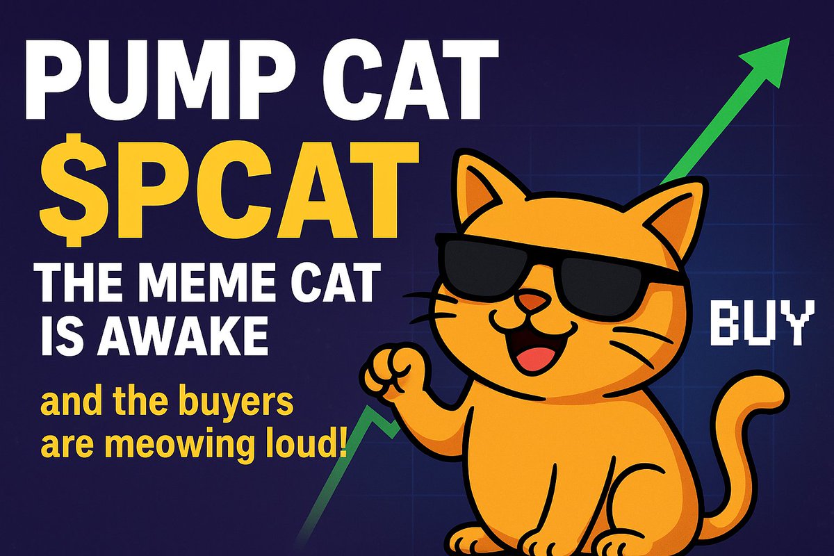 PumpcatO20709's tweet image. 🚀 $PCAT is taking off!
The meme cat is awake — and the buyers are meowing loud! 😼💥
This is just the beginning… stay tuned for the next move! 🌕

🔗 Chart: dexscreener.com
💬 Telegram: t.me/PumpCatmew

#PumpCat #PCAT #Solana #Crypto #MemeCoin #DeFi #BullRun