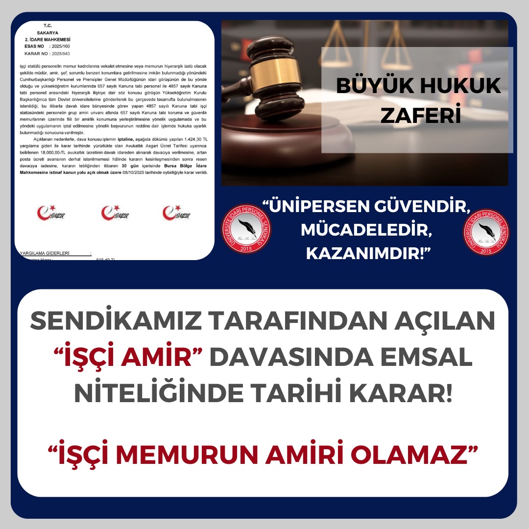 📢 SENDİKAMIZ TARAFINDAN AÇILAN “İŞÇİ AMİR” DAVASINDA EMSAL NİTELİĞİNDE TARİHİ  KARAR!

Sakarya 2. İdare Mahkemesi, sendikamız tarafından açılan “işçi amir” davasında emsal niteliğinde bir karara imza attı. Mahkeme, Sakarya Üniversitesi’nde 657 sayılı Devlet Memurları Kanunu’na