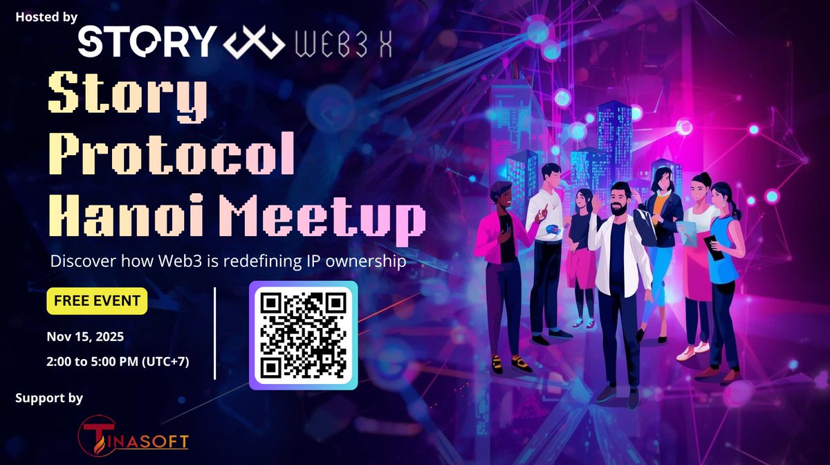 W3X_NW's tweet photo. 🔥𝐒𝐭𝐨𝐫𝐲 𝐏𝐫𝐨𝐭𝐨𝐜𝐨𝐥 𝐇𝐚𝐧𝐨𝐢 𝐂𝐨𝐦𝐦𝐮𝐧𝐢𝐭𝐲 𝐌𝐞𝐞𝐭𝐮𝐩 𝐢𝐬 𝐜𝐨𝐦𝐢𝐧𝐠 𝐭𝐨 𝐕𝐢𝐞𝐭𝐧𝐚𝐦! 🇻🇳🇻🇳

 𝑱𝒐𝒊𝒏 𝒖𝒔 𝒕𝒉𝒊𝒔 𝑵𝒐𝒗 𝟏𝟓 𝒇𝒐𝒓 𝒂𝒏 𝒐𝒑𝒆𝒏 𝒄𝒐𝒎𝒎𝒖𝒏𝒊𝒕𝒚 𝒎𝒆𝒆𝒕𝒖𝒑 𝒆𝒙𝒑𝒍𝒐𝒓𝒊𝒏𝒈 𝒉𝒐𝒘 𝑾𝒆𝒃𝟑 𝒊𝒔 ��𝒆𝒅𝒆𝒇𝒊𝒏𝒊𝒏𝒈 𝑰𝑷 𝒐𝒘𝒏𝒆𝒓𝒔𝒉𝒊𝒑 -  𝒂𝒏𝒅 𝒘𝒉𝒂𝒕 𝒊𝒕 𝒎𝒆𝒂𝒏𝒔 𝒇𝒐𝒓 𝒃𝒖𝒊𝒍𝒅𝒆𝒓𝒔, 𝒇𝒐𝒖𝒏𝒅𝒆𝒓𝒔, 𝒂𝒏𝒅 𝒄𝒓𝒆𝒂𝒕𝒐𝒓𝒔.

🕓 Nov 15, 2025 | 2:00–5:00 PM (UTC+7)
 🎟 Free entry -  limited slots: 𝙝𝙩𝙩𝙥𝙨://𝙡𝙪𝙢𝙖.𝙘𝙤𝙢/𝙢𝙟𝙡𝟬𝙘𝟲𝟭𝙗

Come for the ideas, stay for the people. Let’s connect, share, and build together with @StoryProtocol x Web3X 🚀
#StoryProtocol #Web3X #Web3Community #HanoiMeetup #Blockchain #Networking #Builders