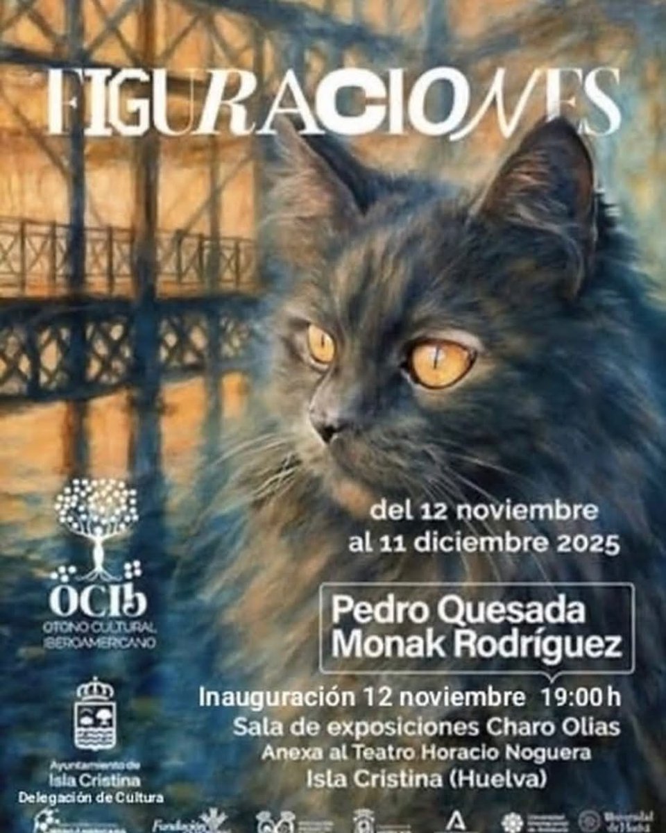 🎨✨ Figuraciones — exposición de Pedro Quesada y Monak Rodríguez
🗓️ Del 12 nov al 11 dic 2025
📍 Sala Charo Olías, Isla Cristina (Huelva)
🕖 Inauguración: 12 nov, 19:00 h
Dentro del #OCIb 🍂
#Arte #IslaCristina #Cultura #Exposición
