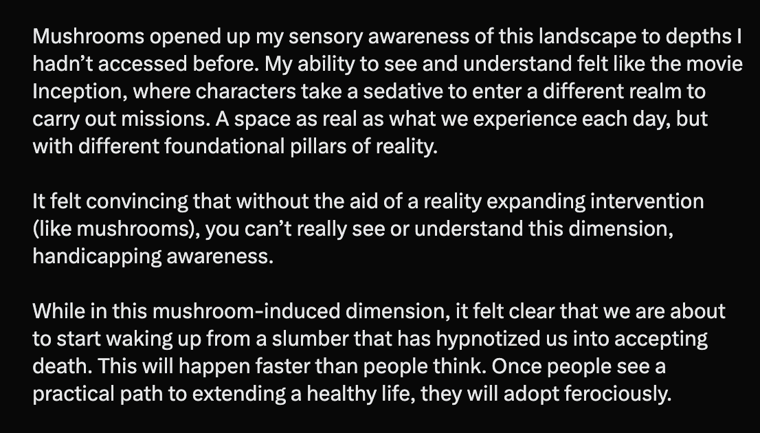 lukebelmar's tweet image. This is what @bryan_johnson had to say about mushrooms.

No matter how much people hate the truth is the truth.