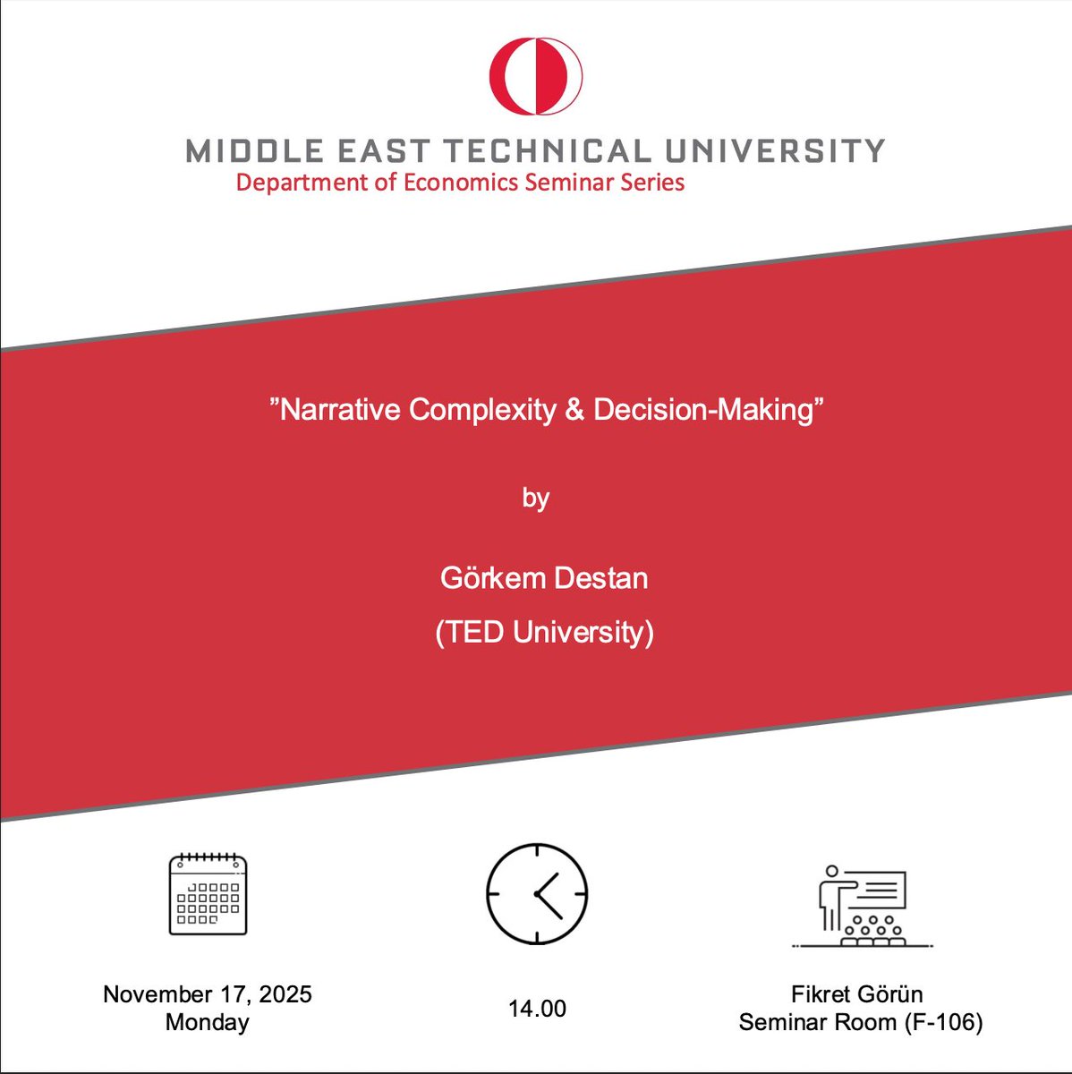 We are pleased to host Assist. Prof. Görkem Destan from TED University in our seminar series.         

🗓️Nov 17th (Monday), 14.00      

For details: econ.metu.edu.tr/en/announcemen…