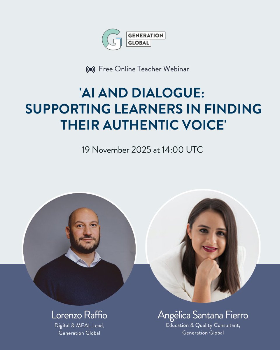 Join our Teacher Webinar: “AI and Dialogue: Supporting learners in finding their authentic voice” to explore the limitations and possibilities of using AI to help learners develop and practice dialogue skills. generation.global/events/2025-11…