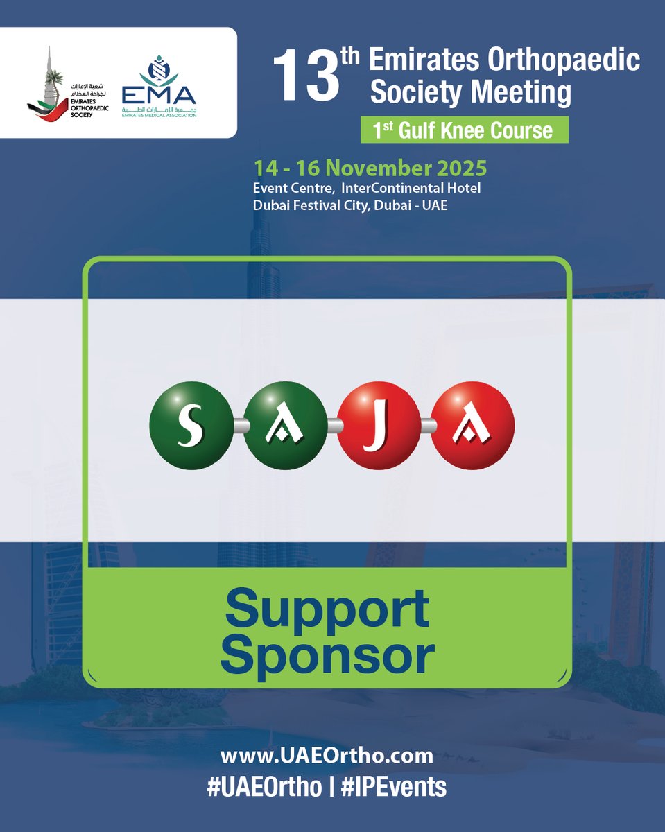 It is our pleasure to have SAJA Pharmaceuticals as a Support Sponsor of #UAEOrtho 2025!

Meet the team during the exhibition from 14–16 November 2025 at the InterContinental Dubai Festival City.

Secure your seat today: bit.ly/Reg2EOS

#UAEOrtho #SAJA #Orthopaedics