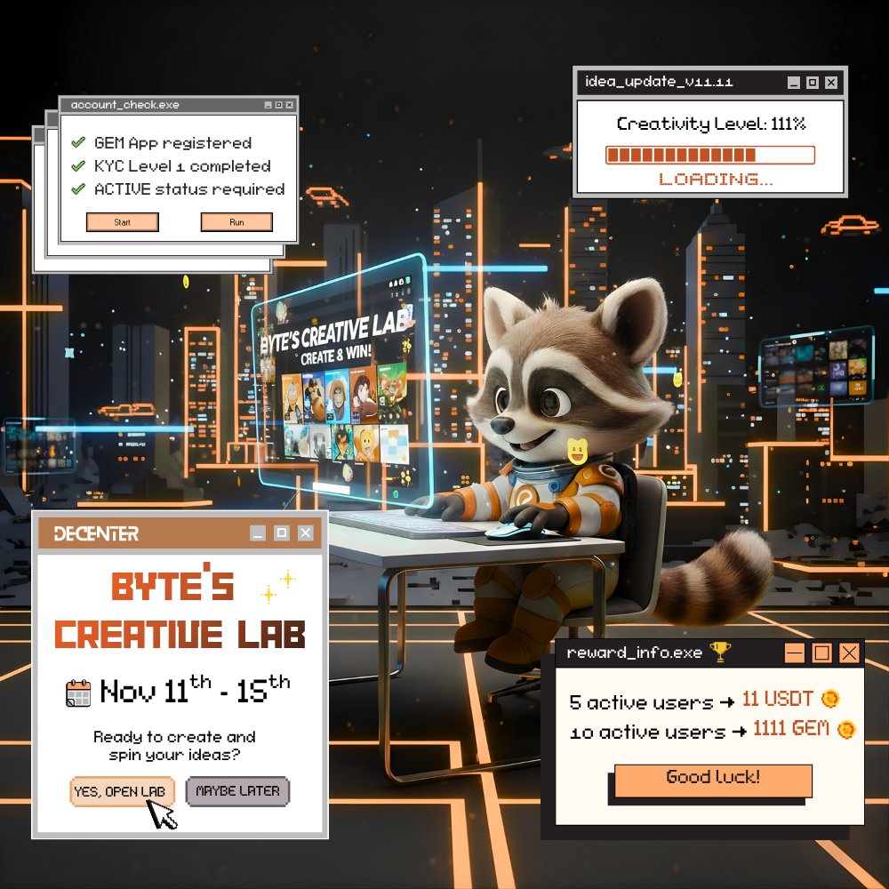 ⚡ BYTE’S CREATIVE LAB IS NOW OPEN! 💡
From Nov 11–15, Byte’s mixing ideas, art, and memes in the lab — now it’s your turn to create! 🎨

🧠 Mission:
Create an image, meme, short video, or animation with a meaningful message about DeCenter — show your creativity, your style, or
