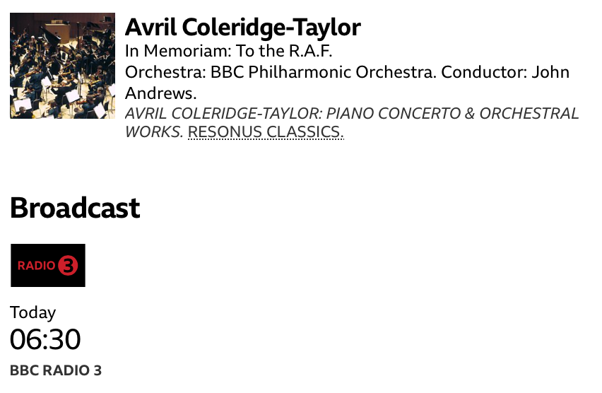 Avril Coleridge-Taylor: 'In Memoriam - To the RAF' (8.45am -  or about 2h 15m in). 

Many thanks to Tom and the <a href="/BBCRadio3/">BBC Radio 3</a>  team for including this in today's Breakfast Show. <a href="/resonusclassics/">Resonus Classics</a> <a href="/LeahBroad/">Dr Leah Broad</a>  bbc.co.uk/programmes/m00…